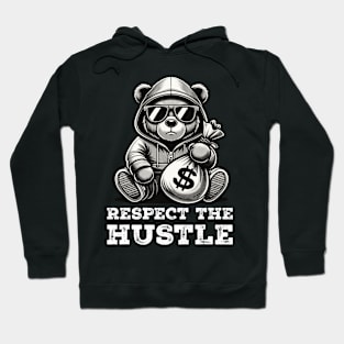 Respect the Hustle Hoodie